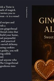 The Gingerbread Alchemist : Sweet Recipes With A Twist cover image cdn