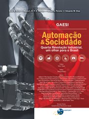 Automação & Sociedade : Quarta Revolução Industrial, um olhar para o Brasil cover image cdn