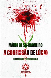 A Confissão de Lúcio: Lúcio's Confession : português-inglês cover image cdn