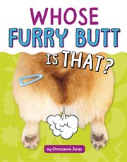 Whose Furry Butt Is That? cover image cdn