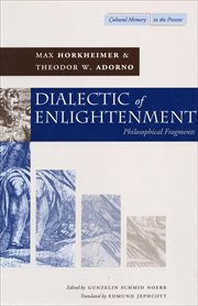 Dialectic of Enlightenment : Philosophical Fragments cover image cdn