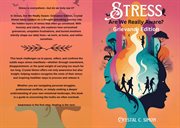 Stress; Are We Really Aware? Grievance Edition cover image cdn