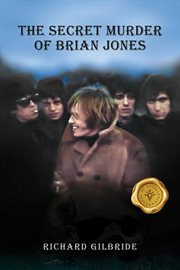 The Secret Murder of Brian Jones cover image cdn