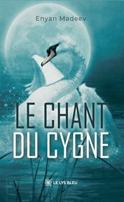 Le chant du cygne cover image cdn