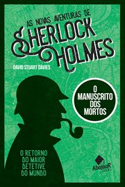 As novas aventuras de Sherlock Holmes : O Manuscrito dos Mortos cover image cdn