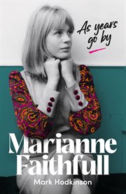 Marianne Faithfull : As Years Go By cover image cdn