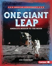 One Giant Leap : America's Mission To The Moon cover image cdn