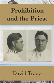 Prohibition and the Priest cover image cdn