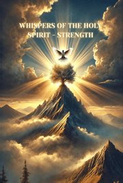 Whispers of the Holy Spirit - Strength cover image cdn