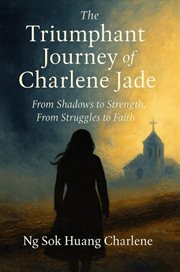 The Triumphant Journey of Charlene Jade cover image cdn