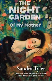 The Night Garden : Of My Mother cover image cdn