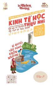 Kinh Tế Học Thiếu Nhi - Kinh tế cho Trẻ em - Ông Lão Đánh Cá & Con Cá Vàng - Chi Tiêu Thng Minh cover image cdn