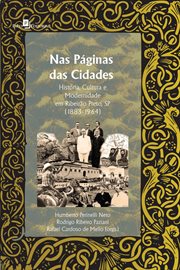 Nas Páginas das Cidades : História, Cultura e Modernidade em Ribeirão Preto, SP (1883-1964) cover image cdn
