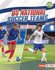 US National Soccer Teams : Ultimate Fan Guide cover image cdn