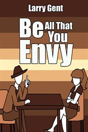 Be All That You Envy cover image cdn