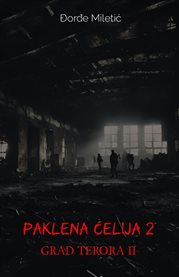 Paklena celija 2 (Grad terora II) cover image cdn