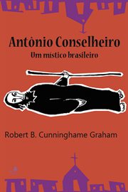 Antônio Conselheiro: um místico brasileiro cover image cdn