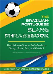 The Dirty Portuguese : Everyday Slang From What's Up? To F*%# Off! cover image cdn