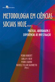 Metodologia em Ciências Sociais hoje, Volume 2 : Práticas, abordagens e experiências de investigação cover image cdn