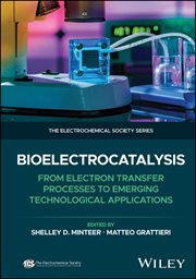 Bioelectrocatalysis : From Electron Transfer Processes to Emerging Technological Applications cover image cdn