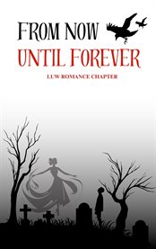 From Now Until Forever cover image cdn