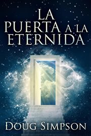 La Puerta a La Eternidad cover image cdn