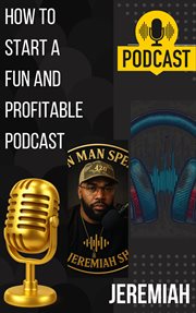 How to start a fun & profitable podcast cover image cdn