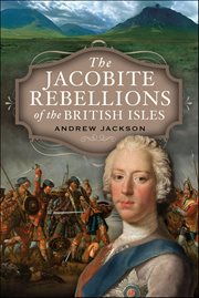 The Jacobite Rebellions of the British Isles cover image cdn