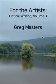 For the Artists, Volume 3 : Critical Writing cover image cdn
