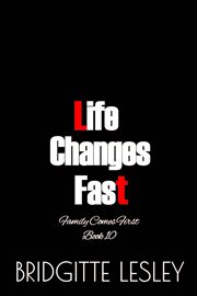Life Changes Fast cover image cdn