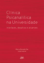 Clínica psicanalítica na universidade : Interfaces, desafios e alcances cover image cdn