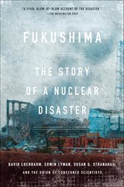 Fukushima : The Story Of A Nuclear Disaster cover image cdn