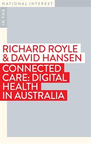 Connected Care : Digital Health in Australia cover image cdn
