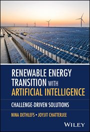 Renewable Energy Transition With Artificial Intelligence : Challenge-driven Solutions cover image cdn