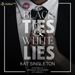 Black Ties and White Lies cover image cdn