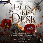 The Fallen and the Kiss of Dusk cover image cdn