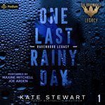 One Last Rainy Day: The Legacy of a Prince cover image cdn