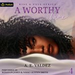 A Worthy Love cover image cdn