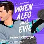 When Alec Met Evie cover image cdn