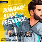 Runaway Bride and Prejudice cover image cdn
