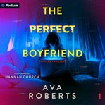The Perfect Boyfriend cover image cdn