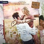 Chase Our Forever cover image cdn