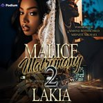 Malice Matrimony 2 cover image cdn