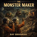 The Monster Maker cover image cdn