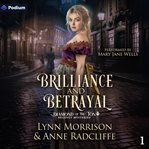 Brilliance and Betrayal cover image cdn
