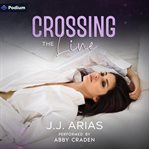 Crossing the Line cover image cdn