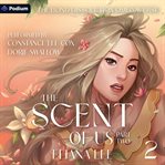 The Scent of Us: Part Two cover image cdn