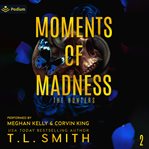 Moments of Madness cover image cdn