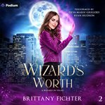 A Wizard's Worth cover image cdn