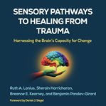 Sensory Pathways to Healing From Trauma cover image cdn